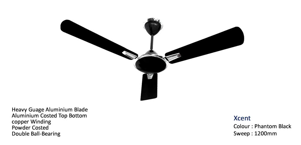 Xcent Fan